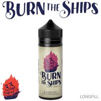 
              BURN THE SHIPS | 120ml Longfill
            