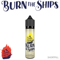 
              BURN THE SHIPS | 60ml Shortfill
            