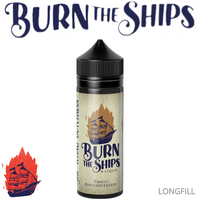
              BURN THE SHIPS | 120ml Longfill
            