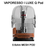 
              VAPORESSO | Luxe Q Mesh Pod
            